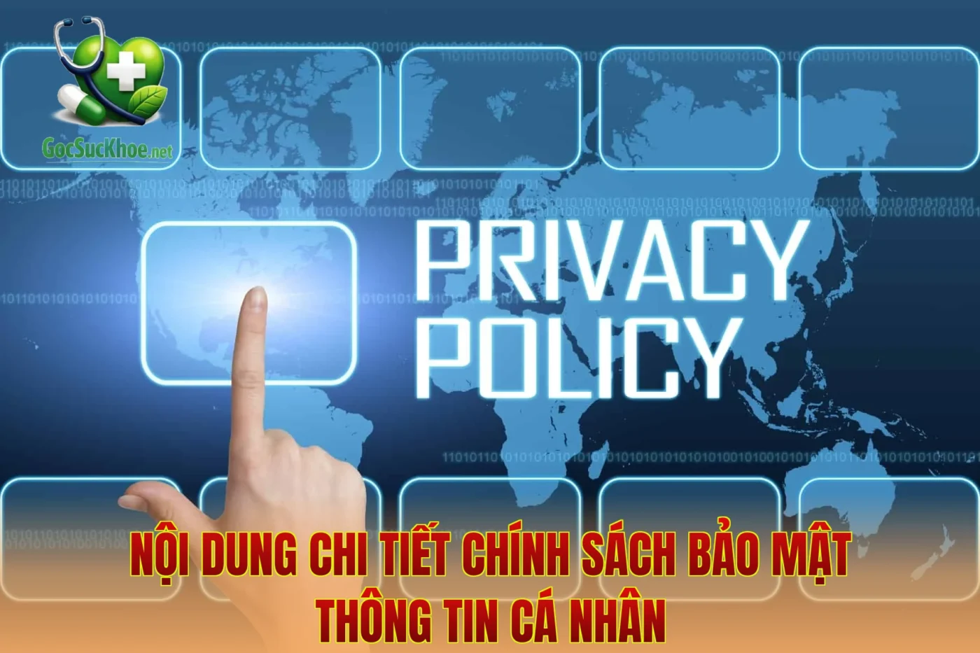 Nội dung chi tiết chính sách bảo mật thông tin cá nhân