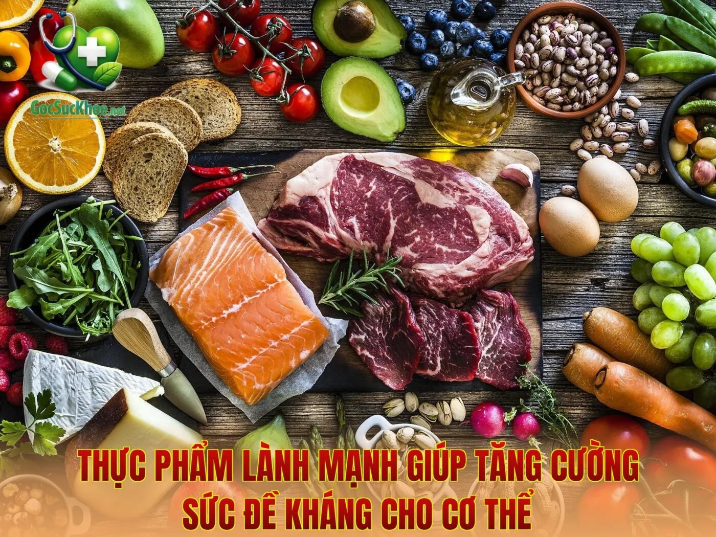 Thực phẩm lành mạnh giúp tăng cường sức đề kháng cho cơ thể