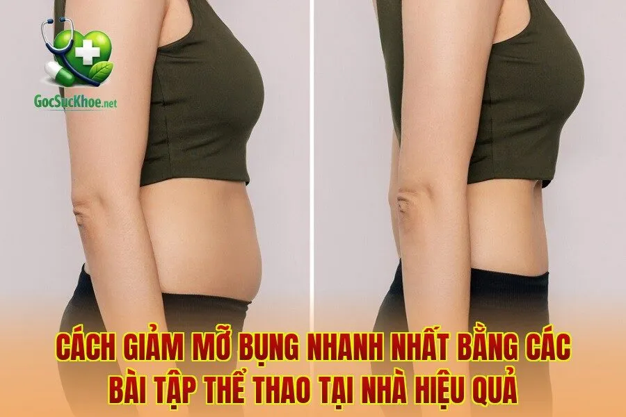 Cách giảm mỡ bụng nhanh nhất bằng các bài tập thể thao tại nhà hiệu quả