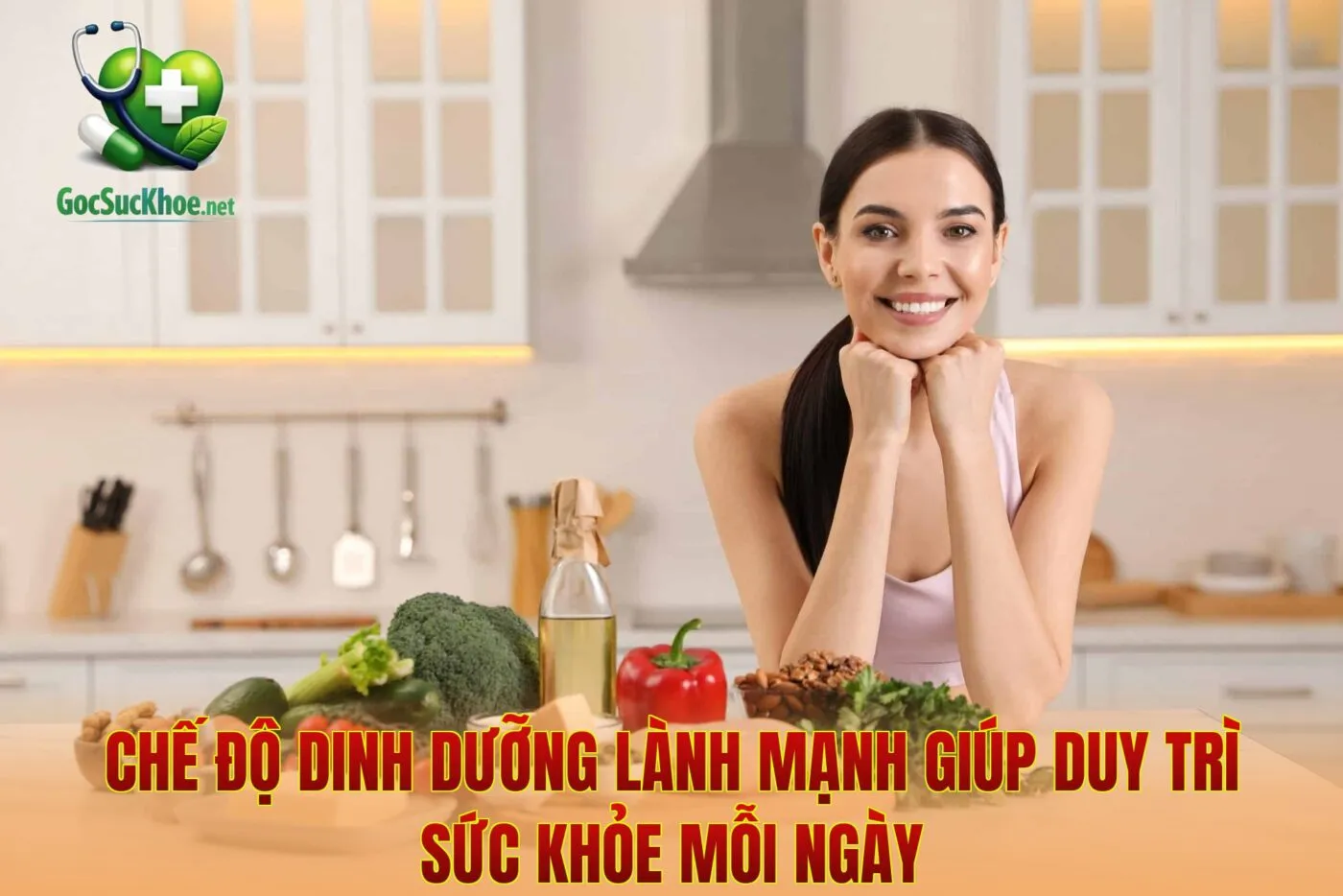 Chế độ dinh dưỡng lành mạnh giúp duy trì sức khỏe mỗi ngày